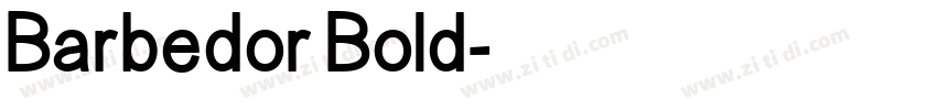 Barbedor Bold字体转换